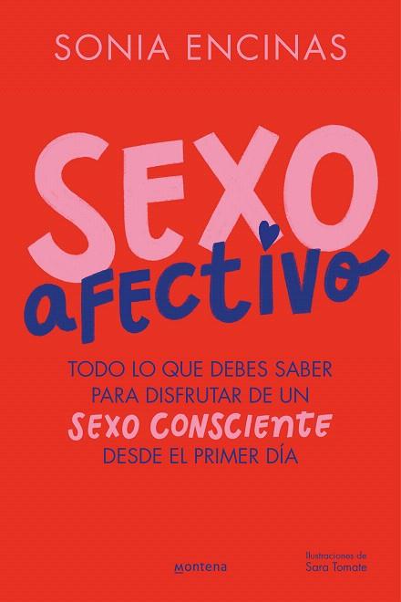 SEXO AFECTIVO | 9788419501455 | ENCINAS, SONIA | Llibreria Drac - Librería de Olot | Comprar libros en catalán y castellano online
