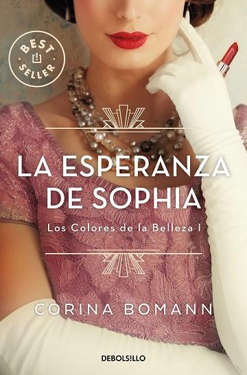 ESPERANZA DE SOPHIA, LA (LOS COLORES DE LA BELLEZA 1) | 9788466370646 | BOMANN, CORINA | Llibreria Drac - Llibreria d'Olot | Comprar llibres en català i castellà online