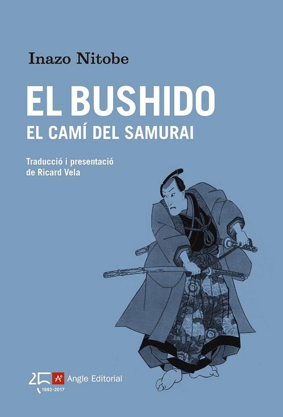 BUSHIDO, EL (EL FAR 34) | 9788415307945 | NITOBE, INAZO | Llibreria Drac - Llibreria d'Olot | Comprar llibres en català i castellà online