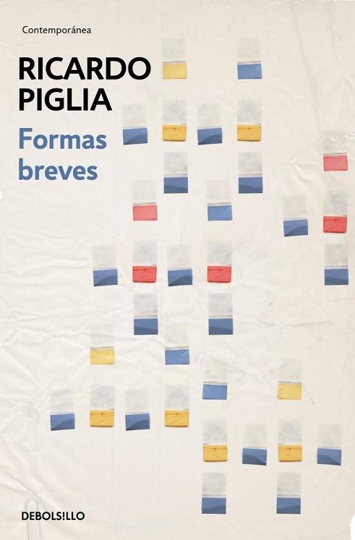 FORMAS BREVES | 9788490328453 | PIGLIA, RICARDO | Llibreria Drac - Llibreria d'Olot | Comprar llibres en català i castellà online