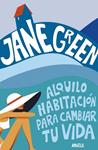 ALQUILO HABITACION PARA CAMBIAR TU VIDA | 9788401348167 | GREEN, JANE | Llibreria Drac - Llibreria d'Olot | Comprar llibres en català i castellà online