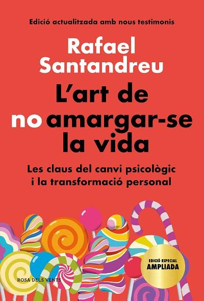 ART DE NO AMARGAR-SE LA VIDA, L' (EDICIÓ ESPECIAL) | 9788418033599 | SANTANDREU, RAFAEL | Llibreria Drac - Llibreria d'Olot | Comprar llibres en català i castellà online