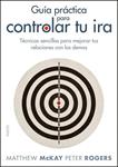 GUIA PRACTICA CONTROLAR TU IRA | 9788449323928 | MCKAY, MATTHEW | Llibreria Drac - Llibreria d'Olot | Comprar llibres en català i castellà online