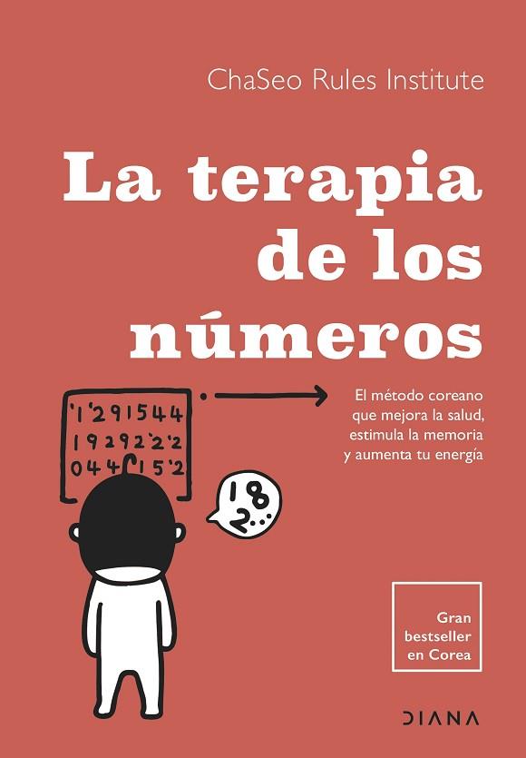 TERAPIA DE LOS NÚMEROS, LA | 9788411191265 | CHASEO RULES INSTITUTE | Llibreria Drac - Llibreria d'Olot | Comprar llibres en català i castellà online