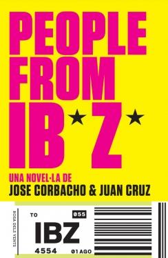 PEOPLE FROM IBIZA (CAT) | 9788415961574 | CORBACHO, JOSE ; CRUZ, JUAN | Llibreria Drac - Llibreria d'Olot | Comprar llibres en català i castellà online