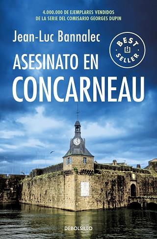 ASESINATO EN CONCARNEAU (COMISARIO DUPIN 8) | 9788466355889 | BANNALEC, JEAN-LUC | Llibreria Drac - Llibreria d'Olot | Comprar llibres en català i castellà online