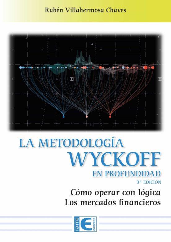 METODOLOGÍA WYCKOFF EN PROFUNDIDAD, LA | 9788419444073 | VILLAHERMOSA, RUBÉN | Llibreria Drac - Llibreria d'Olot | Comprar llibres en català i castellà online
