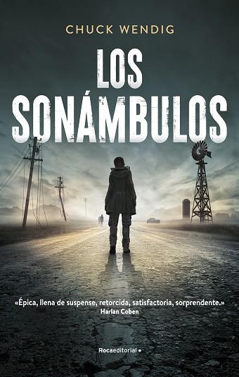 SONÁMBULOS, LOS | 9788418417559 | WENDIG, CHUCK | Llibreria Drac - Librería de Olot | Comprar libros en catalán y castellano online
