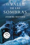 VALLE DE LAS SOMBRAS, EL | 9788499895277 | TRISTANTE, JERONIMO | Llibreria Drac - Librería de Olot | Comprar libros en catalán y castellano online