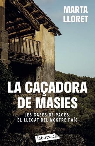 CAÇADORA DE MASIES, LA | 9788419971036 | LLORET, MARTA | Llibreria Drac - Llibreria d'Olot | Comprar llibres en català i castellà online