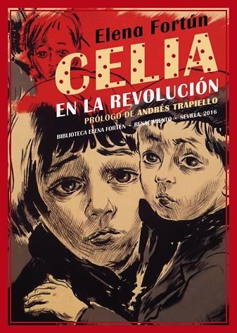 CELIA EN LA REVOLUCIÓN | 9788416685073 | FORTÚN, ELENA | Llibreria Drac - Llibreria d'Olot | Comprar llibres en català i castellà online