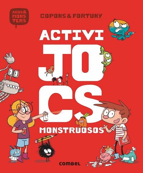 ACTIVIJOCS MONSTRUOSOS | 9788491012078 | COPONS, JAUME | Llibreria Drac - Llibreria d'Olot | Comprar llibres en català i castellà online