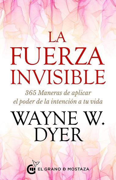 FUERZA INVISIBLE, LA | 9788412363050 | DYER, WAYNE W. | Llibreria Drac - Llibreria d'Olot | Comprar llibres en català i castellà online