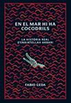 EN EL MAR HI HA COCODRILS | 9788424636579 | GEDA, FABIO | Llibreria Drac - Llibreria d'Olot | Comprar llibres en català i castellà online