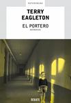 PORTERO, EL. MEMORIAS | 9788483065914 | EAGLETON, TERRY | Llibreria Drac - Llibreria d'Olot | Comprar llibres en català i castellà online