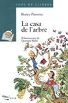 CASA DE L'ARBRE, LA | 9788448905279 | PITZORNO, BIANCA | Llibreria Drac - Librería de Olot | Comprar libros en catalán y castellano online