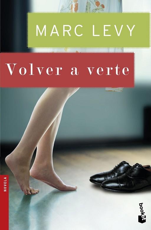 VOLVER A VERTE | 9788408150251 | LEVY, MARC | Llibreria Drac - Llibreria d'Olot | Comprar llibres en català i castellà online