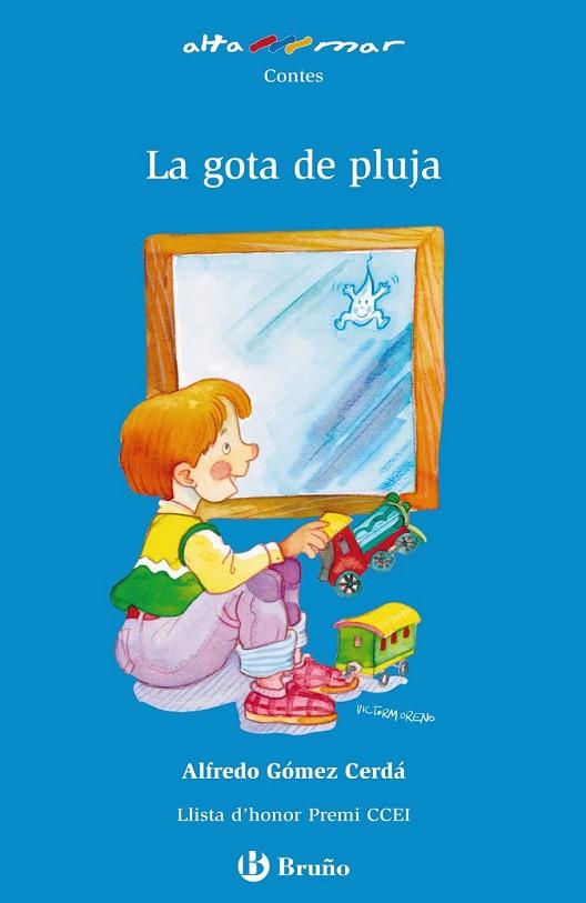 GOTA DE PLUJA, LA | 9788421662571 | GOMEZ CERDA, ALFREDO | Llibreria Drac - Llibreria d'Olot | Comprar llibres en català i castellà online