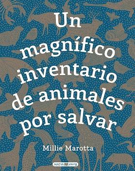 MAGNIFICO INVENTARIO DE ANIMALES POR SALVAR, UN | 9788417708481 | MAROTTA, MILLIE | Llibreria Drac - Llibreria d'Olot | Comprar llibres en català i castellà online