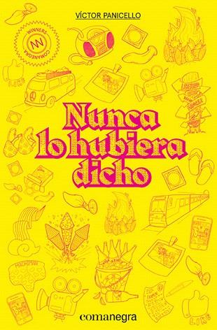 NUNCA LO HUBIERA DICHO | 9788418022210 | PANICELLO, VÍCTOR | Llibreria Drac - Llibreria d'Olot | Comprar llibres en català i castellà online