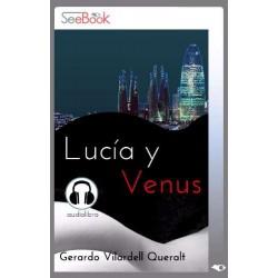 LUCÍA Y VENUS (AUDIOLLIBRE) | 9788494621222 | VILARDELL, GERARDO | Llibreria Drac - Llibreria d'Olot | Comprar llibres en català i castellà online
