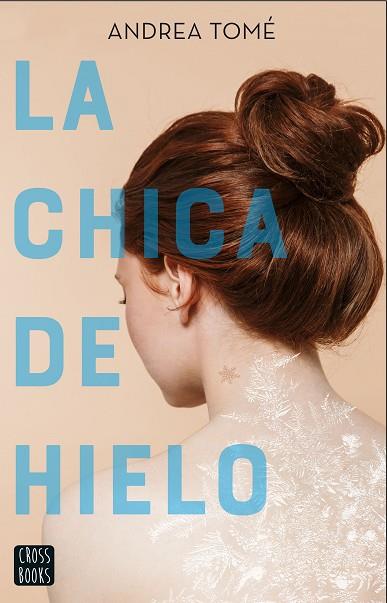 CHICA DE HIELO, LA | 9788408230946 | TOMÉ, ANDREA | Llibreria Drac - Llibreria d'Olot | Comprar llibres en català i castellà online
