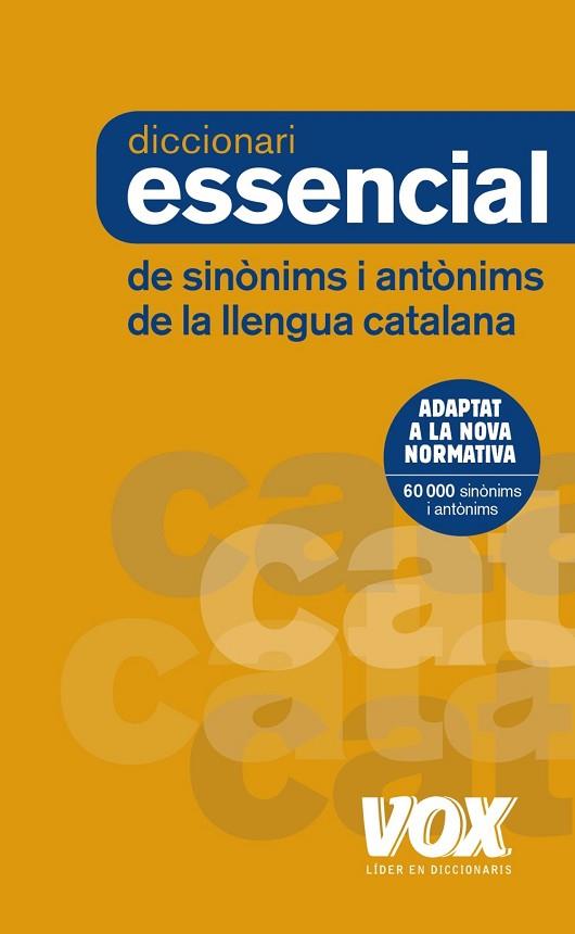 DICCIONARI ESSENCIAL DE SINÒNIMS I ANTÒNIMS | 9788499742373 | AA.DD. | Llibreria Drac - Llibreria d'Olot | Comprar llibres en català i castellà online