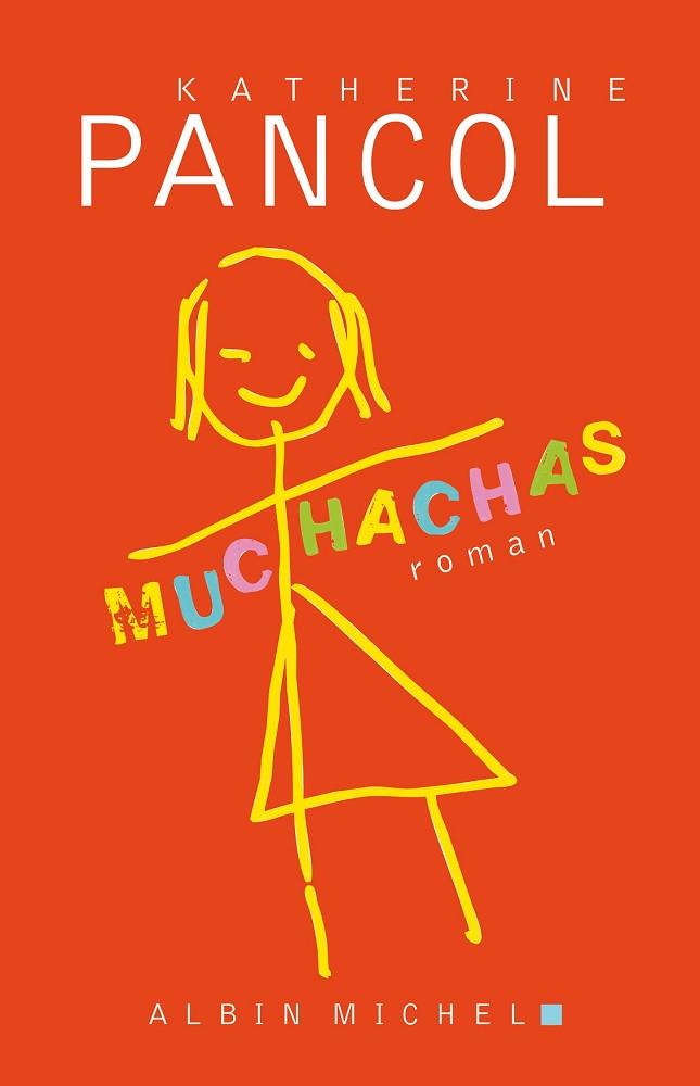 MUCHACHAS | 9782226254443 | PANCOL, KATHERINE | Llibreria Drac - Llibreria d'Olot | Comprar llibres en català i castellà online