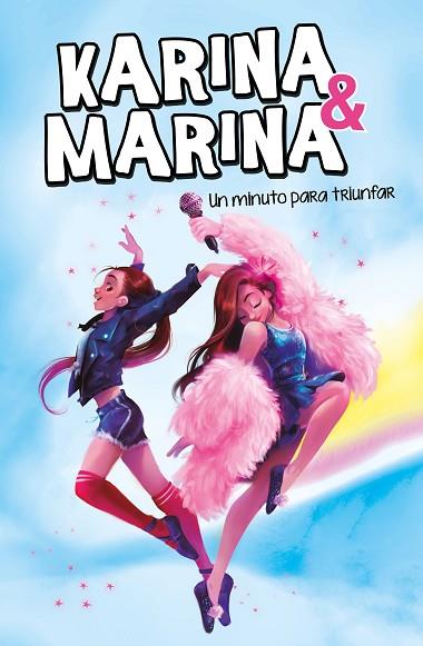 MINUTO PARA TRIUNFAR, UN (KARINA & MARINA 2) | 9788417922146 | KARINA & MARINA | Llibreria Drac - Llibreria d'Olot | Comprar llibres en català i castellà online