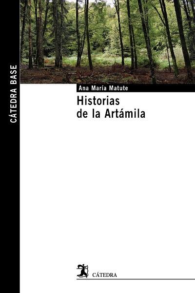 HISTORIAS DE LA ARTÁMILA | 9788437641195 | MATUTE, ANA MARÍA | Llibreria Drac - Llibreria d'Olot | Comprar llibres en català i castellà online