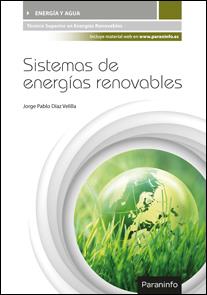 SISTEMAS DE ENERGÍAS RENOVABLES | 9788497324670 | DÍAZ, JORGE PABLO | Llibreria Drac - Llibreria d'Olot | Comprar llibres en català i castellà online
