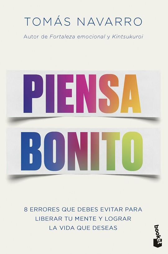 PIENSA BONITO | 9788408282846 | NAVARRO, TOMÁS | Llibreria Drac - Llibreria d'Olot | Comprar llibres en català i castellà online