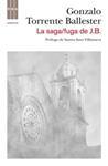 SAGA FUGA DE JB, LA | 9788498679809 | TORRENTE BALLESTER, GONZALO | Llibreria Drac - Llibreria d'Olot | Comprar llibres en català i castellà online