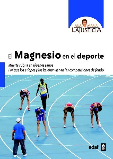 MAGNESIO EN EL DEPORTE, EL | 9788441433991 | LAJUSTICIA, ANA MARÍA | Llibreria Drac - Llibreria d'Olot | Comprar llibres en català i castellà online