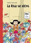 RITA TE XICOT, LA | 9788479425005 | VALVERDE, MIKEL | Llibreria Drac - Llibreria d'Olot | Comprar llibres en català i castellà online
