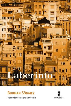 LABERINTO | 9788412505313 | SÖNMEZ, BURHAN | Llibreria Drac - Llibreria d'Olot | Comprar llibres en català i castellà online