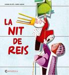 NIT DE REIS, LA | 9788484128359 | DEL RIO, CARMINA | Llibreria Drac - Librería de Olot | Comprar libros en catalán y castellano online