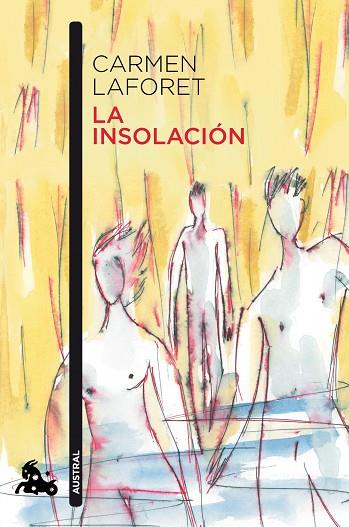 INSOLACIÓN, LA | 9788423360109 | LAFORET, CARMEN | Llibreria Drac - Llibreria d'Olot | Comprar llibres en català i castellà online