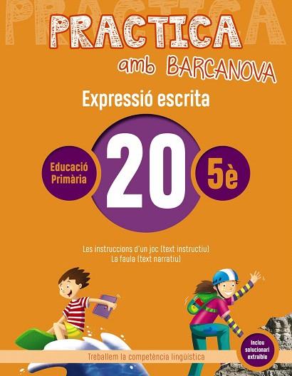 PRACTICA AMB BARCANOVA 20. EXPRESSIÓ ESCRITA | 9788448948399 | AA.DD. | Llibreria Drac - Llibreria d'Olot | Comprar llibres en català i castellà online