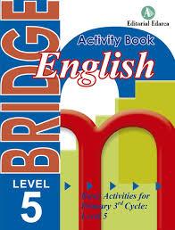 BRIDGE LEVEL 5. ENGLISH BASIC ACTIVITIES FOR PRIMARY 3RD CYCLE | 9788478875917 | AA.VV | Llibreria Drac - Llibreria d'Olot | Comprar llibres en català i castellà online