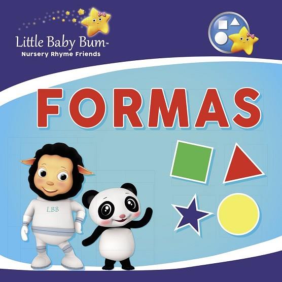 FORMAS (LITTLE BABY BUM. DIDÁCTICOS) | 9788448850333 | AA.DD. | Llibreria Drac - Llibreria d'Olot | Comprar llibres en català i castellà online