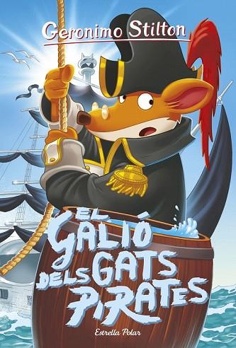GALIÓ DELS GATS PIRATES, EL (GERONIMO STILTON 8) | 9788491375555 | STILTON, GERONIMO | Llibreria Drac - Llibreria d'Olot | Comprar llibres en català i castellà online