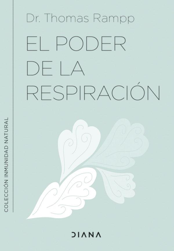PODER DE LA RESPIRACIÓN, EL | 9788411190213 | RAMPP, THOMAS | Llibreria Drac - Llibreria d'Olot | Comprar llibres en català i castellà online
