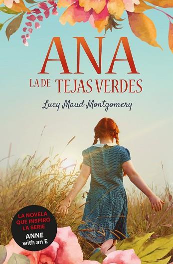 ANA, LA DE TEJAS VERDES | 9788418128950 | MONTGOMERY, LUCY MAUD | Llibreria Drac - Llibreria d'Olot | Comprar llibres en català i castellà online