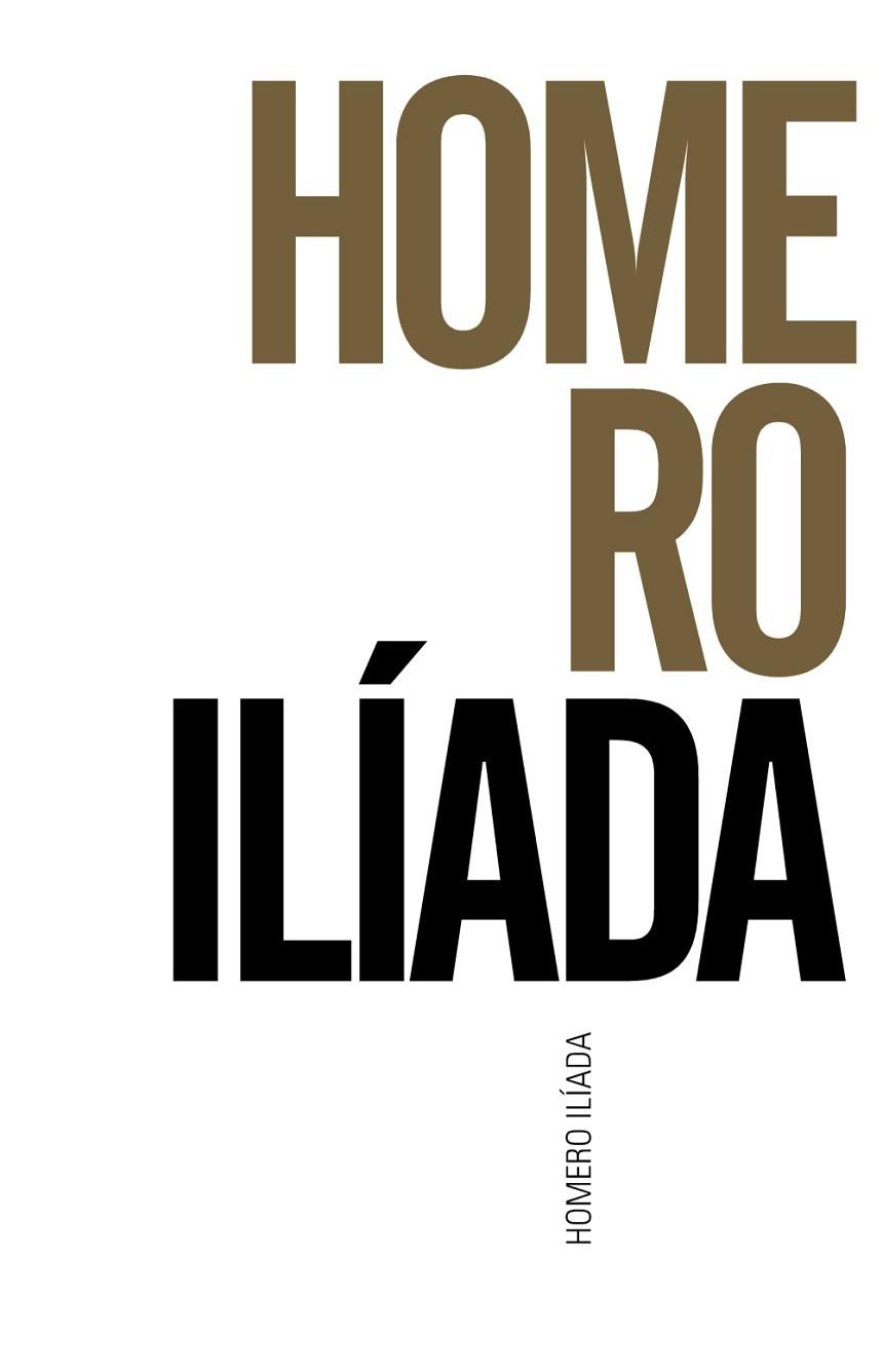 ILÍADA | 9788491042594 | HOMERO | Llibreria Drac - Llibreria d'Olot | Comprar llibres en català i castellà online