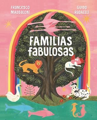 FAMILIAS FABULOSAS | 9788418538483 | MADDALONI, FRANCESCO; RADAELLI, GUIDO | Llibreria Drac - Llibreria d'Olot | Comprar llibres en català i castellà online