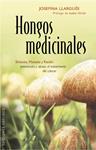 HONGOS MEDICINALES | 9788415968429 | LLARGUÉS, JOSEFINA | Llibreria Drac - Librería de Olot | Comprar libros en catalán y castellano online