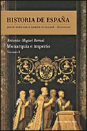 HISTORIA DE ESPAÑA. MONARQUIA E IMPERIO VOL. 3 | 9788484328773 | FONTANA, JOSEP | Llibreria Drac - Llibreria d'Olot | Comprar llibres en català i castellà online