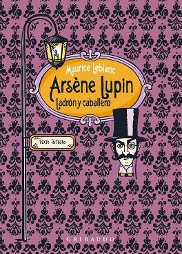 ARSÈNE LUPIN, LADRÓN Y CABALLERO | 9788412633603 | LEBLANC, MAURICE | Llibreria Drac - Llibreria d'Olot | Comprar llibres en català i castellà online