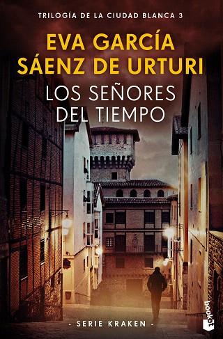 SEÑORES DEL TIEMPO, LOS | 9788408269731 | GARCÍA SÁENZ DE URTURI, EVA | Llibreria Drac - Llibreria d'Olot | Comprar llibres en català i castellà online
